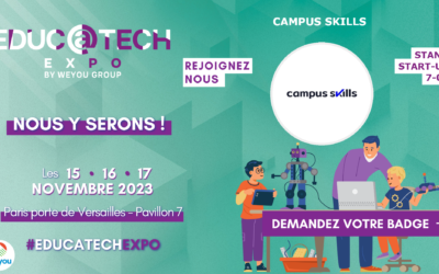 Campus Skills sera présent au salon Educatech Expo – Communiqué de presse